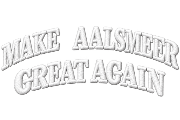 Make-aalsmeer-great-again-wit